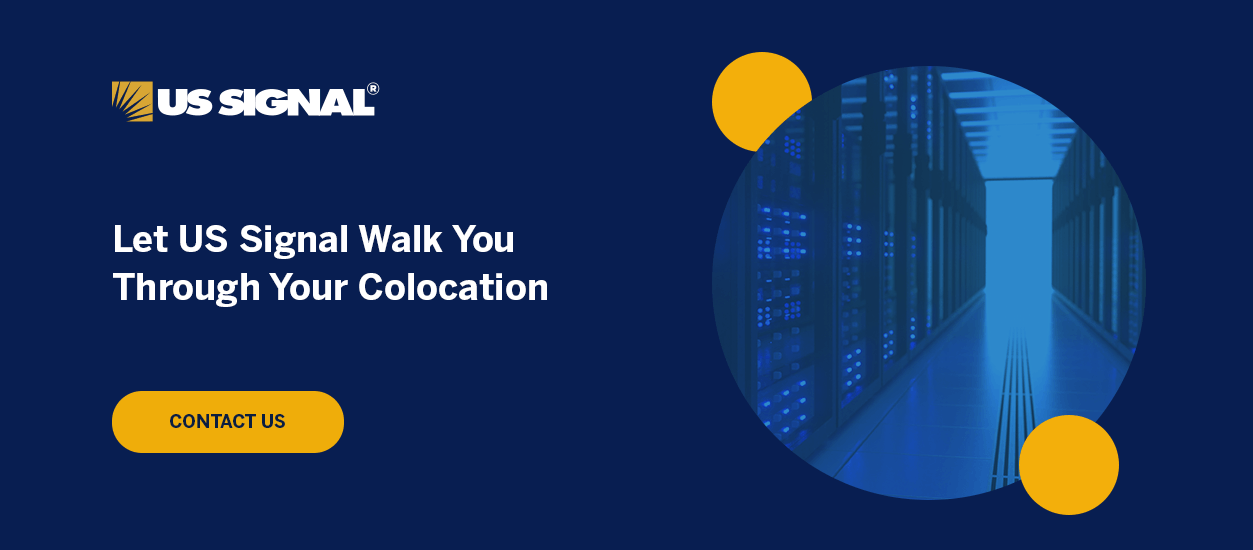 Let US Signal Walk You Through Your Colocation
