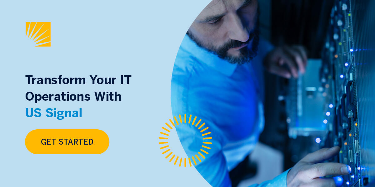 Transform Your IT Operations With US Signal