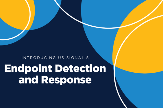 NEWS RELEASE: US Signal Launches Endpoint Detection and Response 