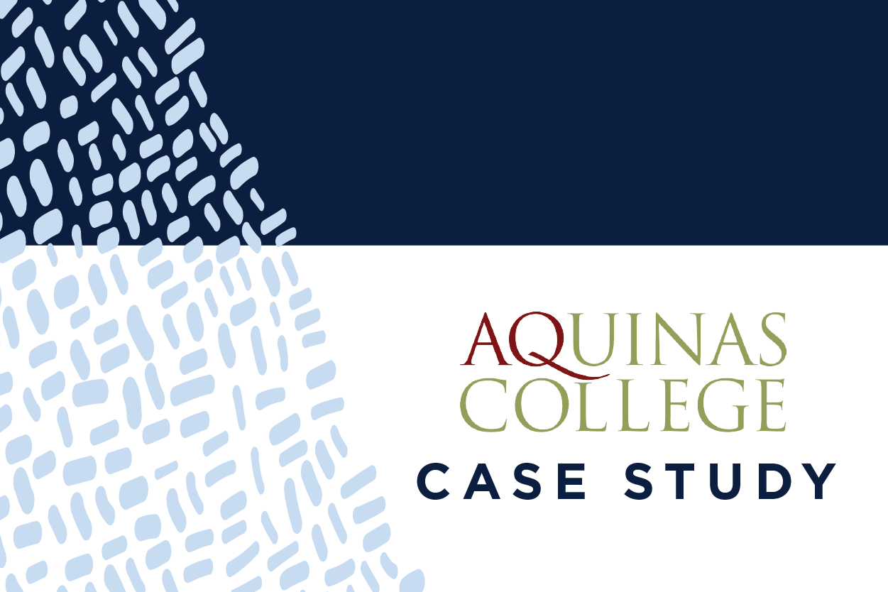 Aquinas College Case Study
