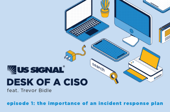 Desk of a CISO: The Importance of an Incident Response Plan