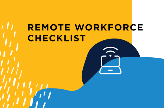 10 Considerations for Creating a Remote Workforce 