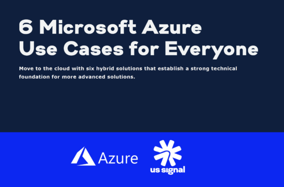 6 Microsoft Azure Use Cases for Everyone