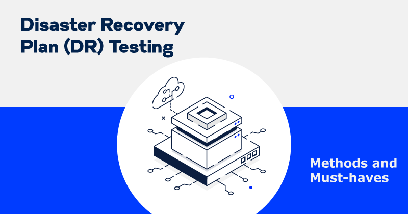 disaster recovery plan dr testing