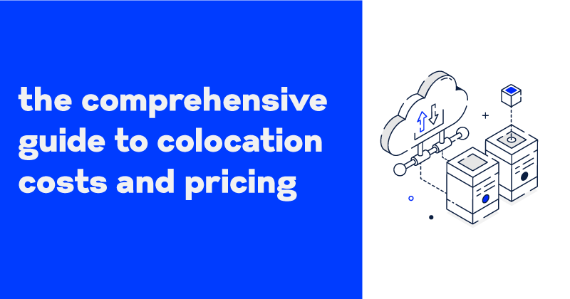 colocation pricing and costs guide