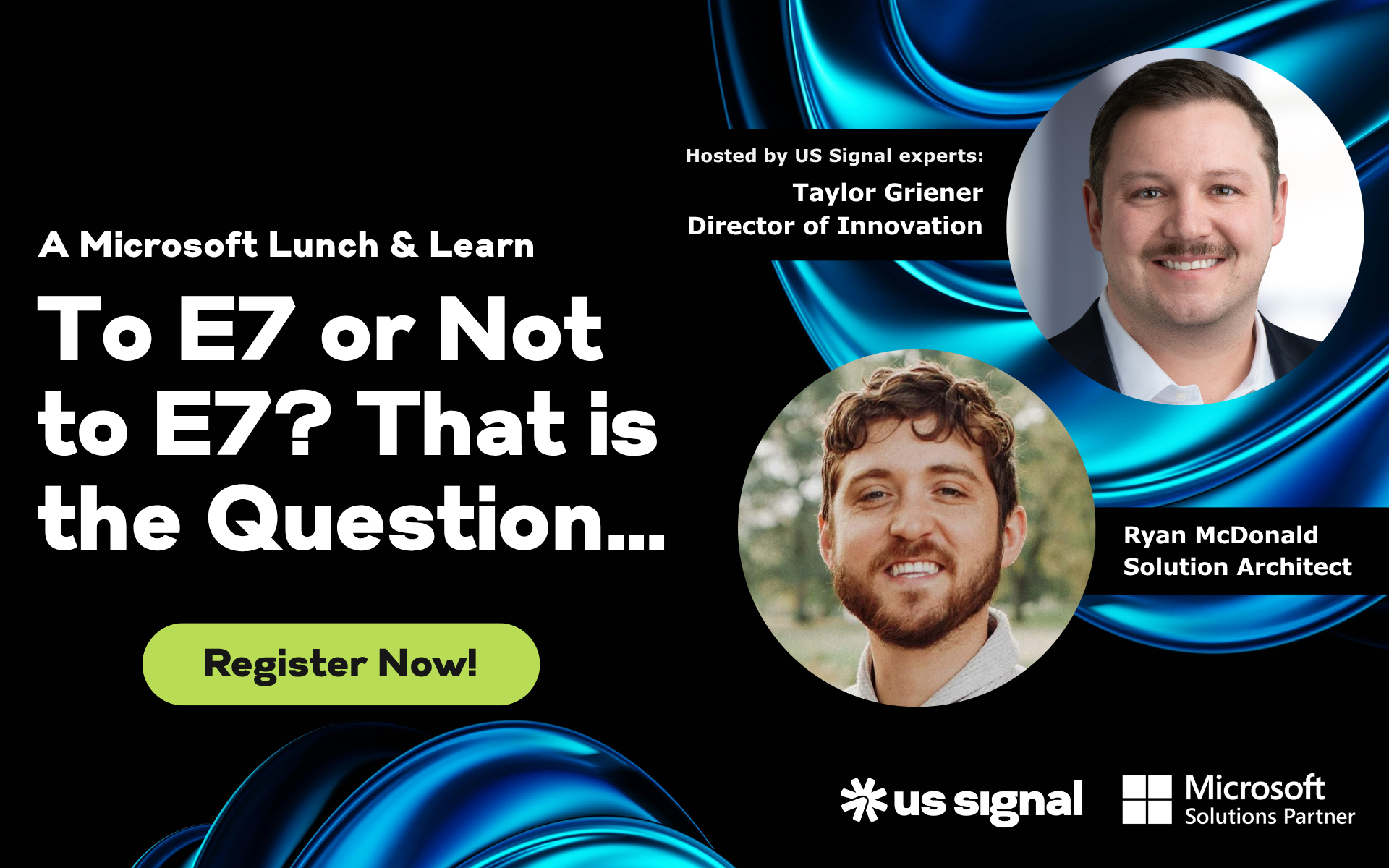 E7 microsoft lunch and learn
